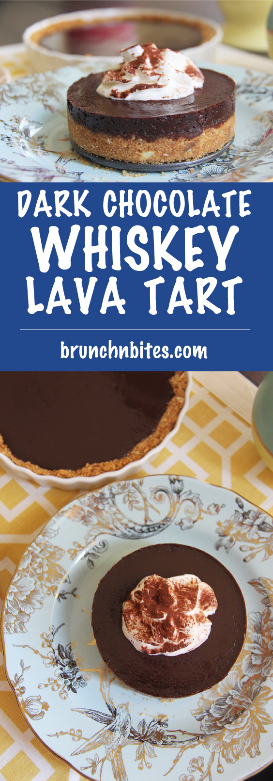 Dark Chocolate Whiskey Lava Tart | www.brunchnbites.com